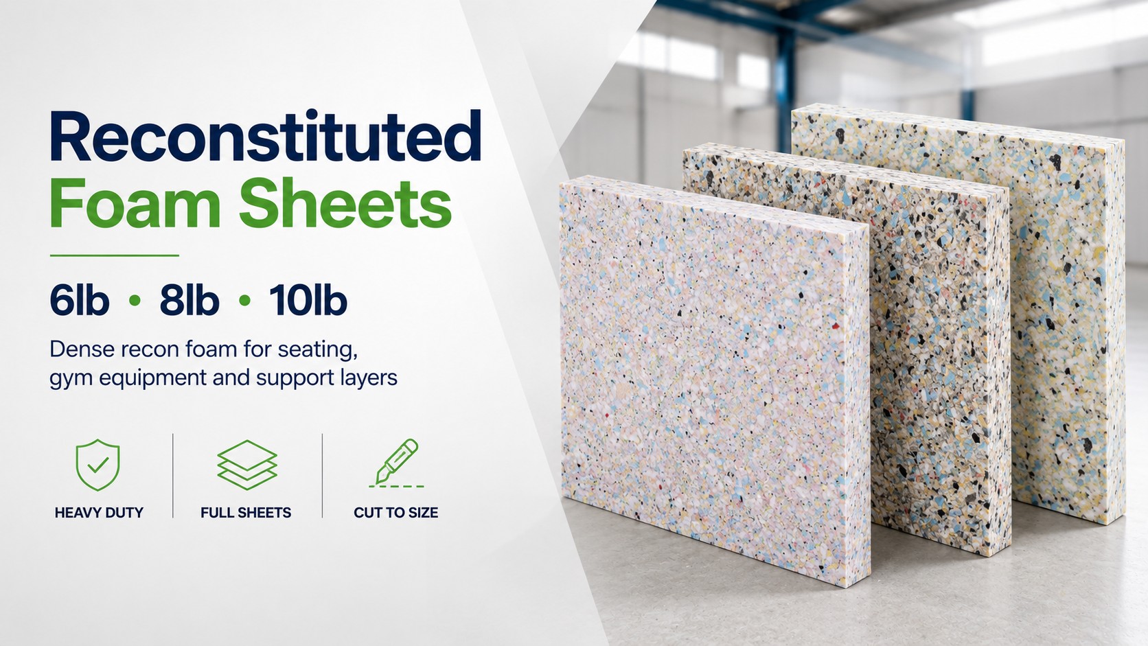 Reconstituted foam sheets in 6lb, 8lb and 10lb grades, also known as recon foam or chip foam, supplied by Livedale.