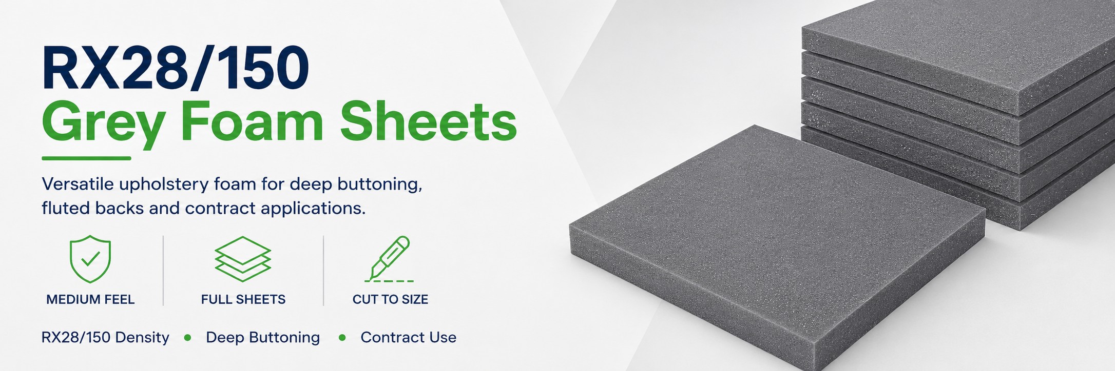 RX28/150 grey upholstery foam sheets for deep buttoning and contract upholstery