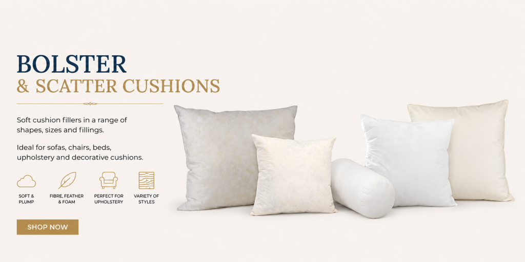 Bolster and scatter cushions with fibre, feather and crumbed foam filling options for sofas, chairs and beds