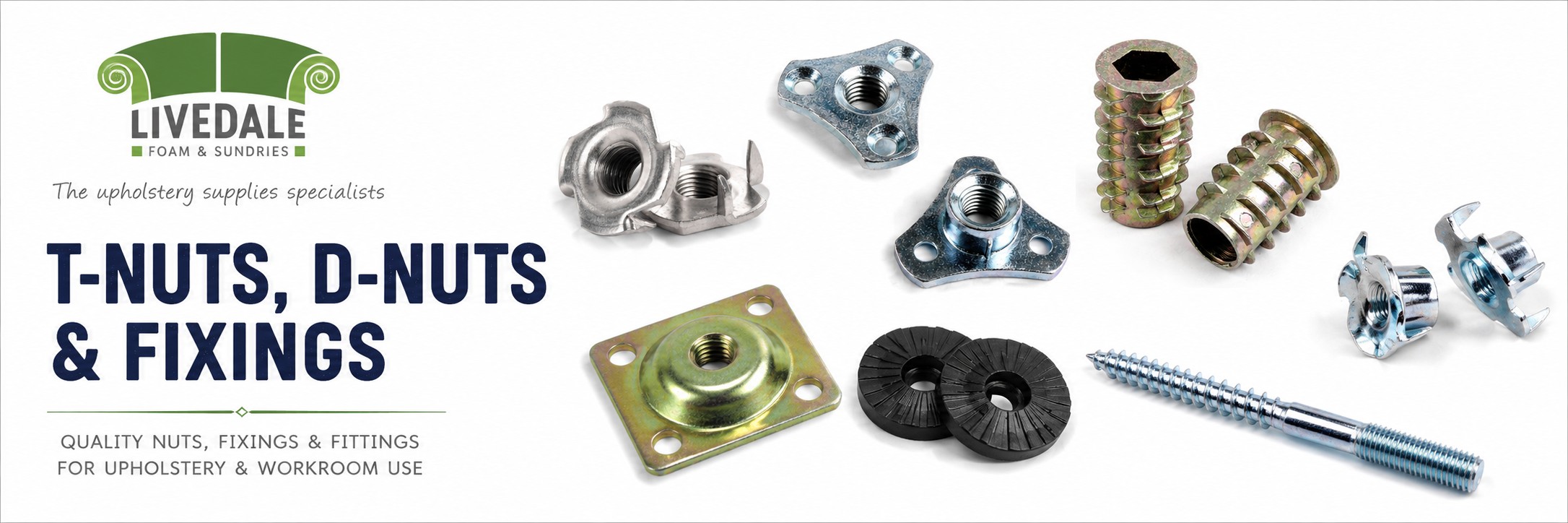 T nuts, D nuts and fixings for upholstery workrooms, including threaded insert nuts, fixing plates, plastic washers and wood to metal dowel screws