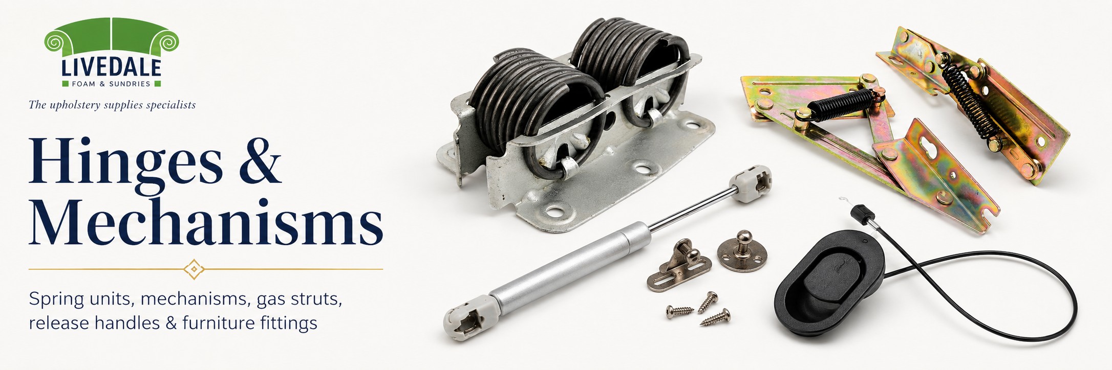 Hinges and mechanisms for upholstery workrooms, including spring units, hinge brackets, gas struts, release handles and furniture fittings