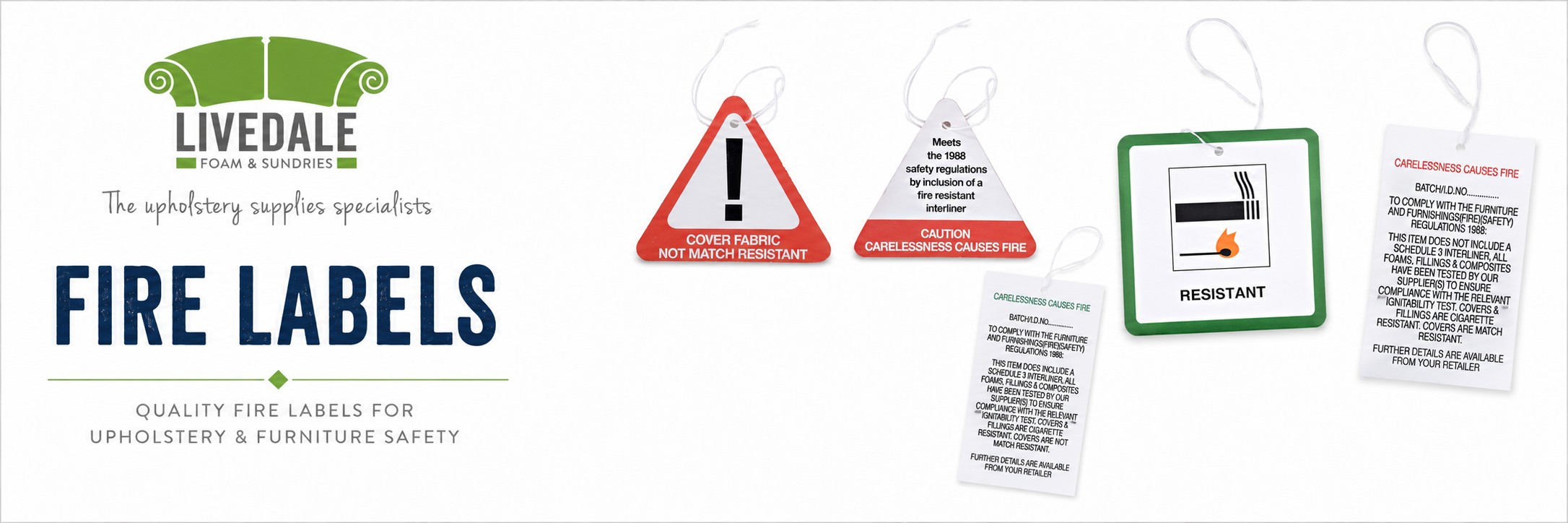 Fire labels for upholstery and furniture safety, including match resistant cover fabric labels, fire resistant interliner labels and furniture safety regulation labels