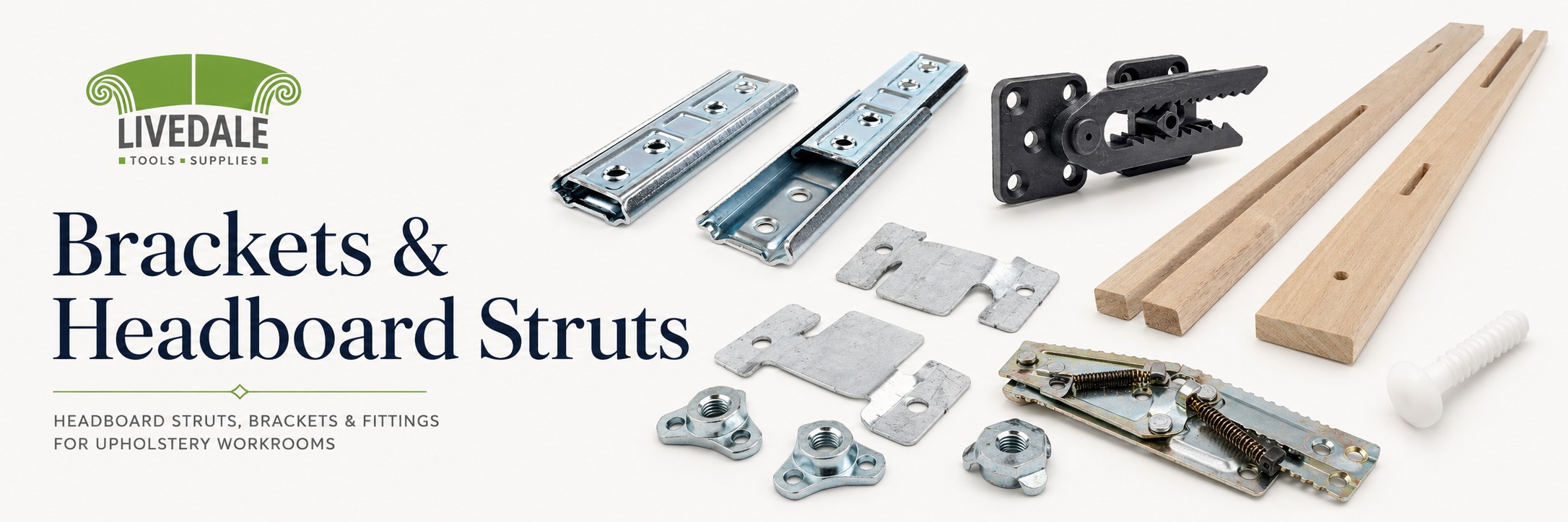 Brackets and headboard struts for upholstery workrooms, including wooden struts, metal brackets, fixing plates, hinge brackets and plastic fixing screws