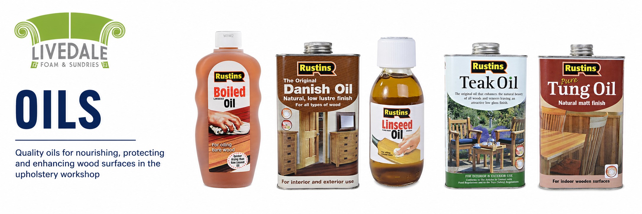 Livedale Oils category banner showing boiled linseed oil, Danish oil, linseed oil, teak oil and tung oil for wood finishing