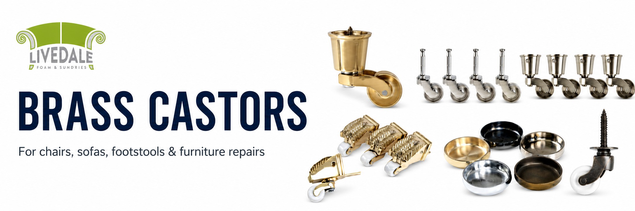 Livedale Brass Castors banner showing brass castor wheels, cup castors and replacement castor fittings