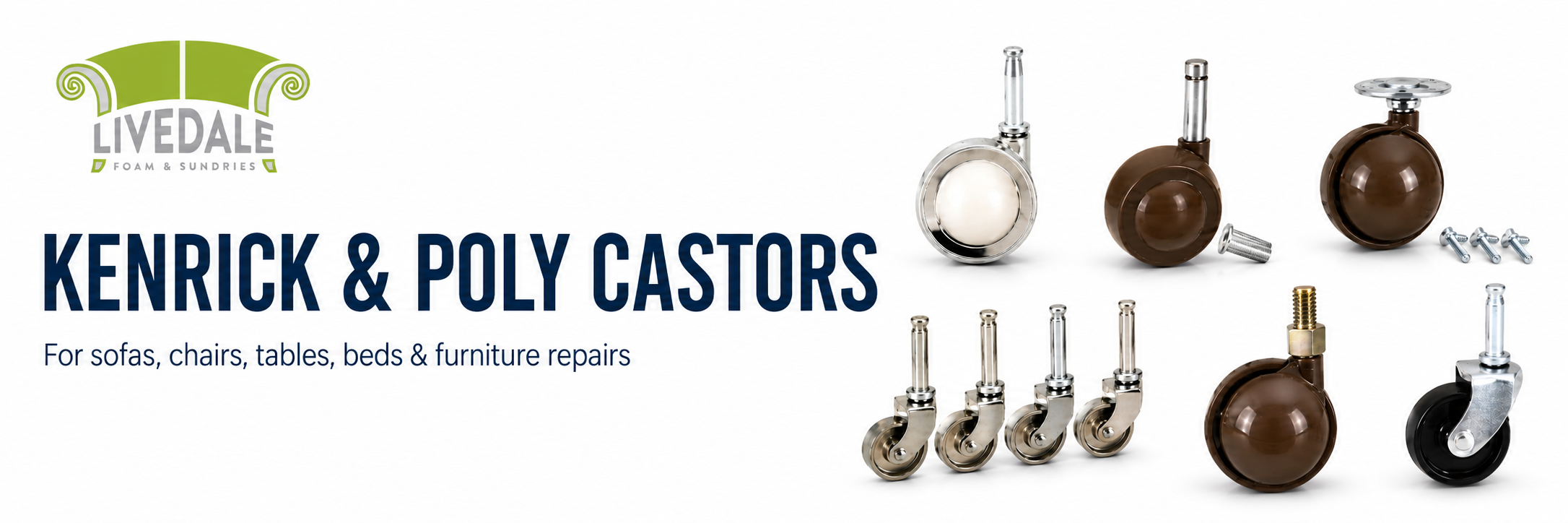 Livedale Kenrick and poly castors banner showing replacement castor wheels for sofas, chairs, tables and beds