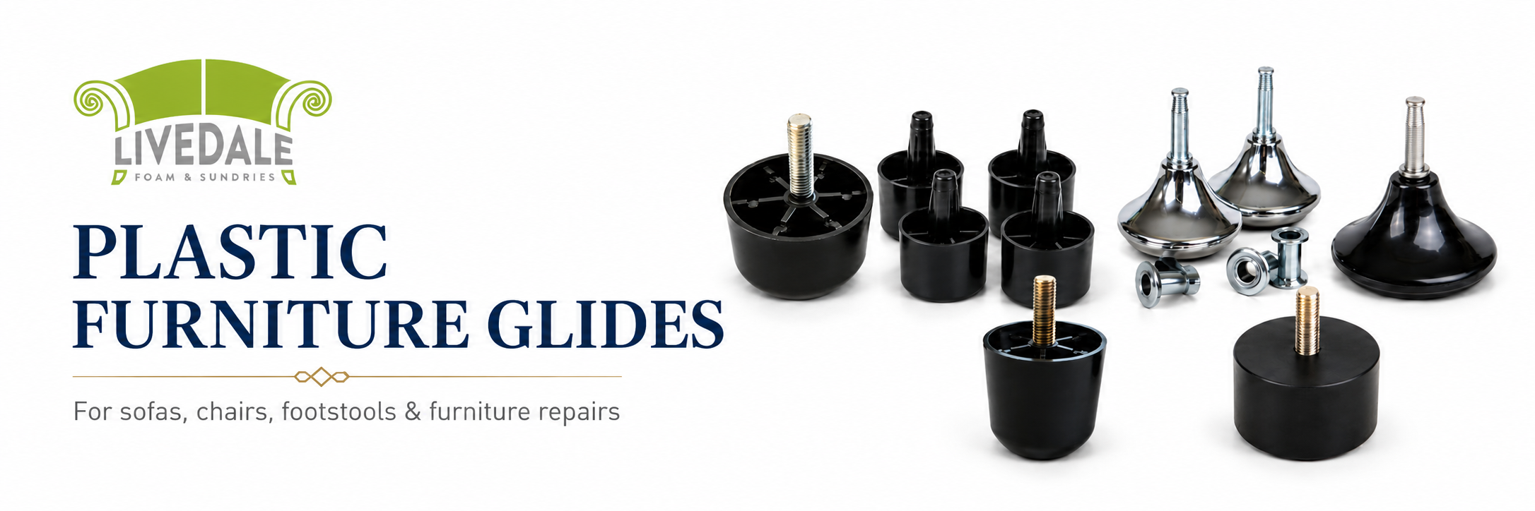 Livedale Plastic Furniture Glides banner showing black plastic glides, threaded glides and metal furniture fittings