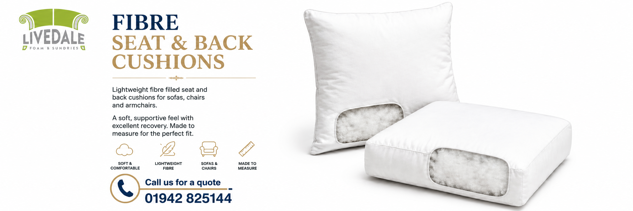 Livedale Fibre Seat and Back Cushions banner showing fibre filled replacement seat and back cushions