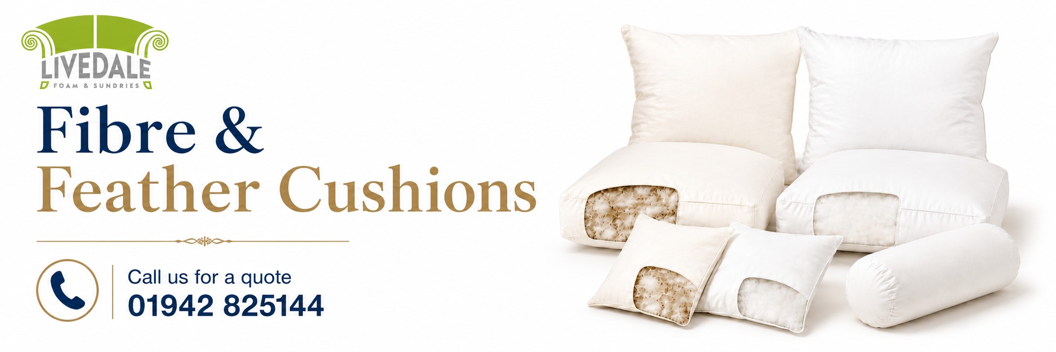 Livedale Fibre and Feather Cushions banner showing replacement cushion interiors for sofas, chairs and armchairs