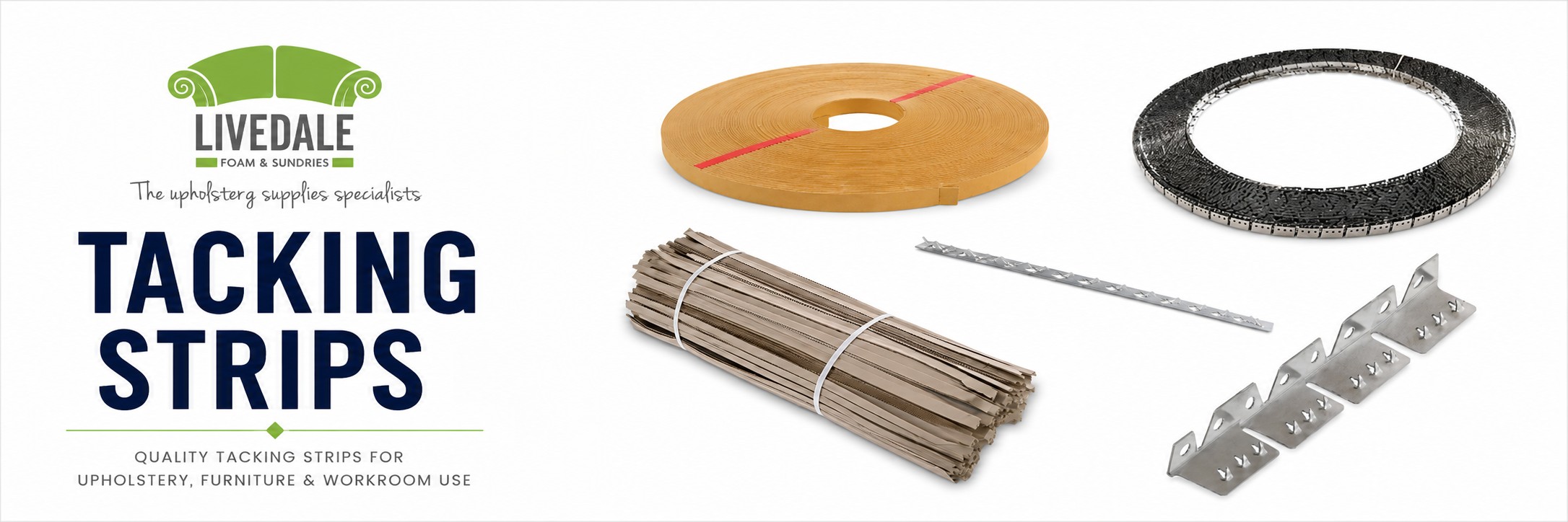 Tacking strips for upholstery and furniture work, including cardboard tack strip, metal tack strip, curve-ease edging and flexible upholstery tacking strip rolls