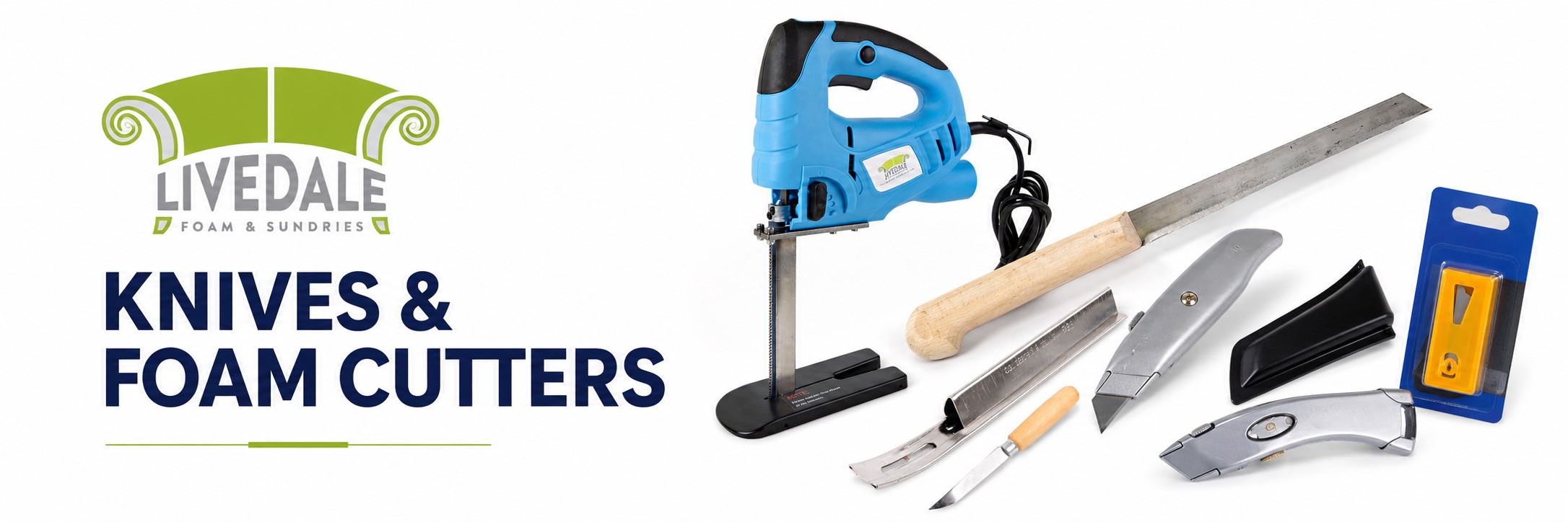 Livedale Knives and Foam Cutters banner showing foam cutting machine, upholstery knives, cutting blades and trimming tools on a white background