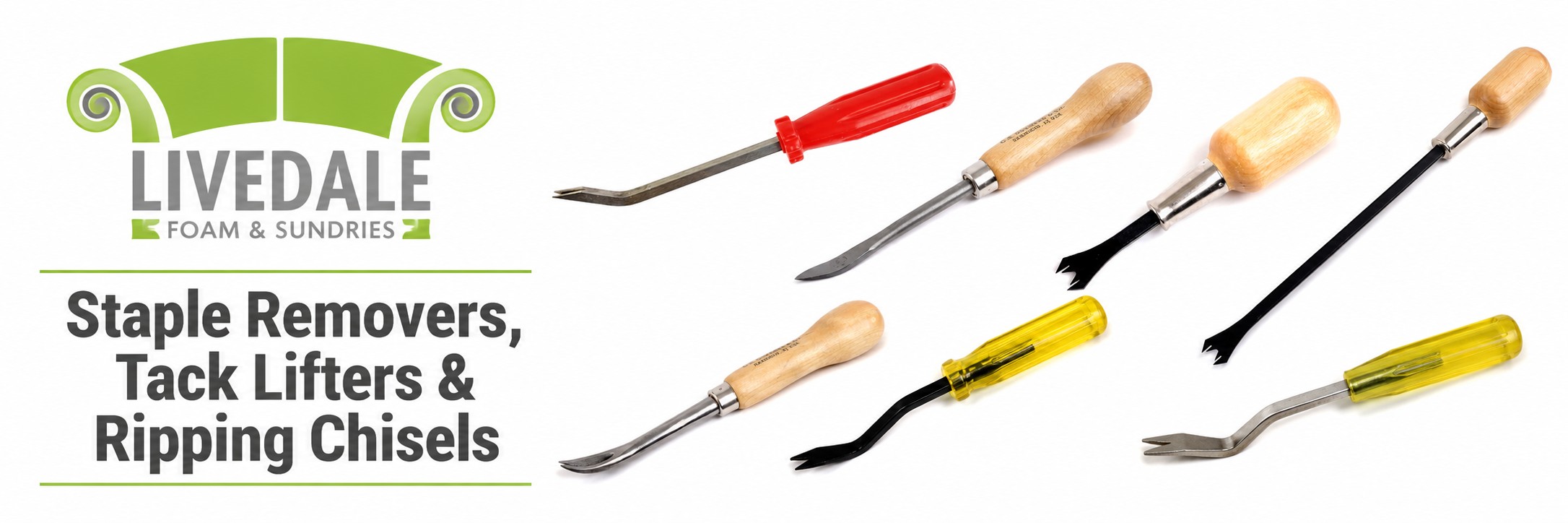 Livedale Staple Removers, Tack Lifters and Ripping Chisels banner showing upholstery staple removers, tack lifters and ripping chisels on a white background