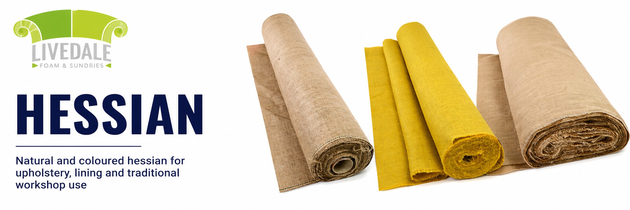 Livedale Hessian category banner showing natural and coloured hessian rolls for upholstery, lining and traditional workshop use