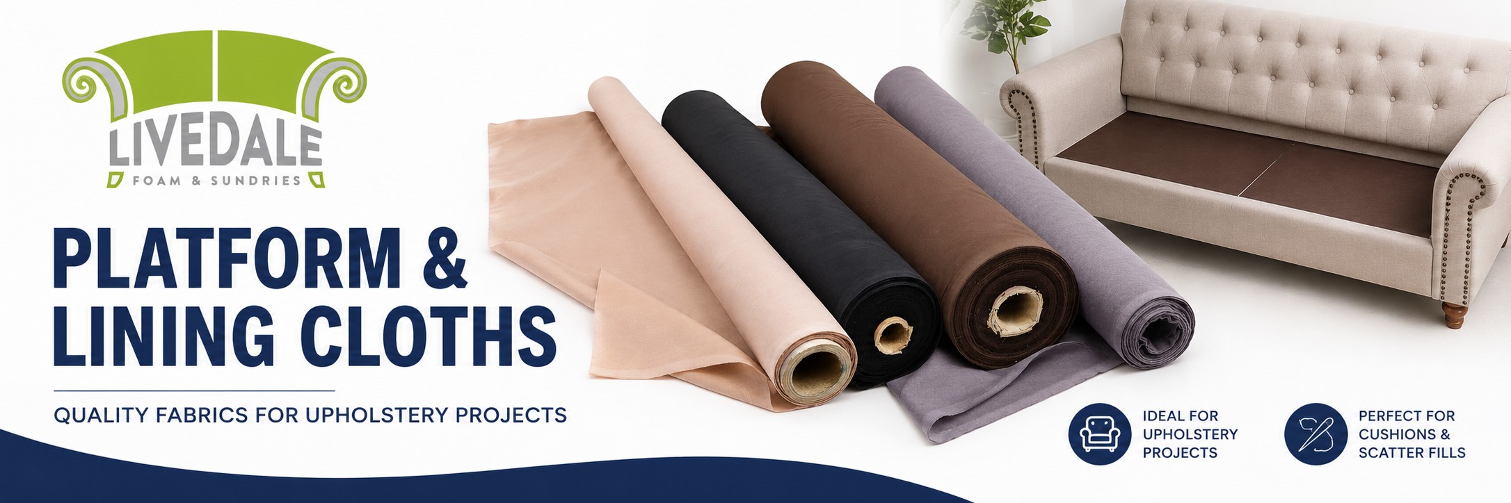 Livedale Platform & Lining Cloths category banner showing upholstery lining cloth rolls and a sofa platform example on a clean white background