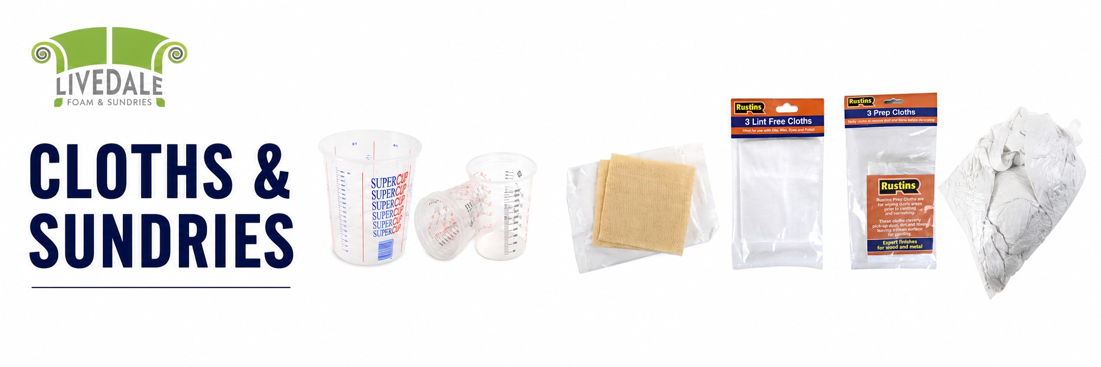 Livedale Cloths & Sundries category banner showing mixing cups, tack cloth, lint-free cloths, prep cloths and white wiping cloths on a clean white background