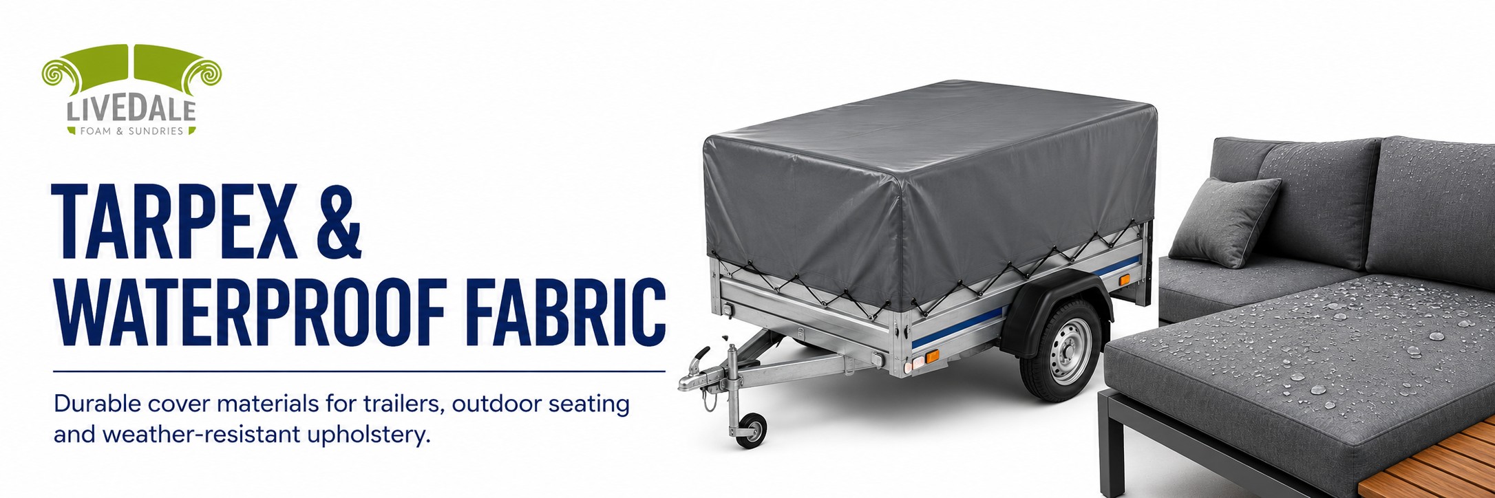 Livedale Tarpex and waterproof fabric category banner showing tarpex used as a trailer cover and waterproof fabric on outdoor seating in the rain