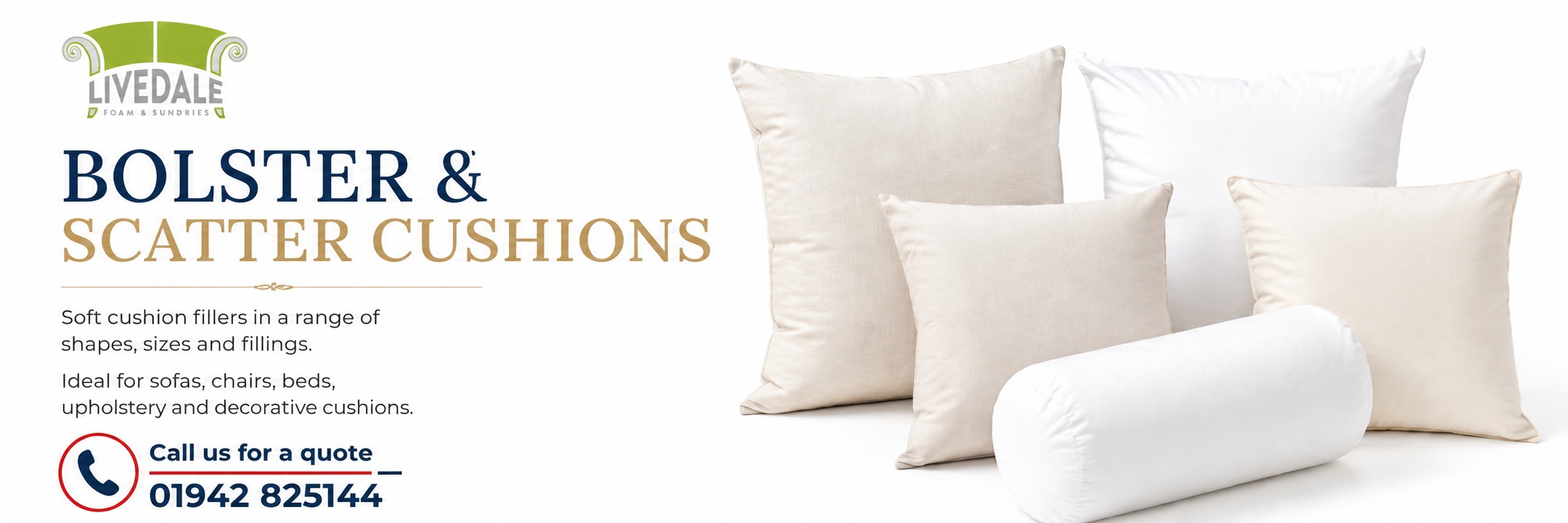 Livedale Bolster and Scatter Cushions banner showing replacement cushion fillers and bolster cushion