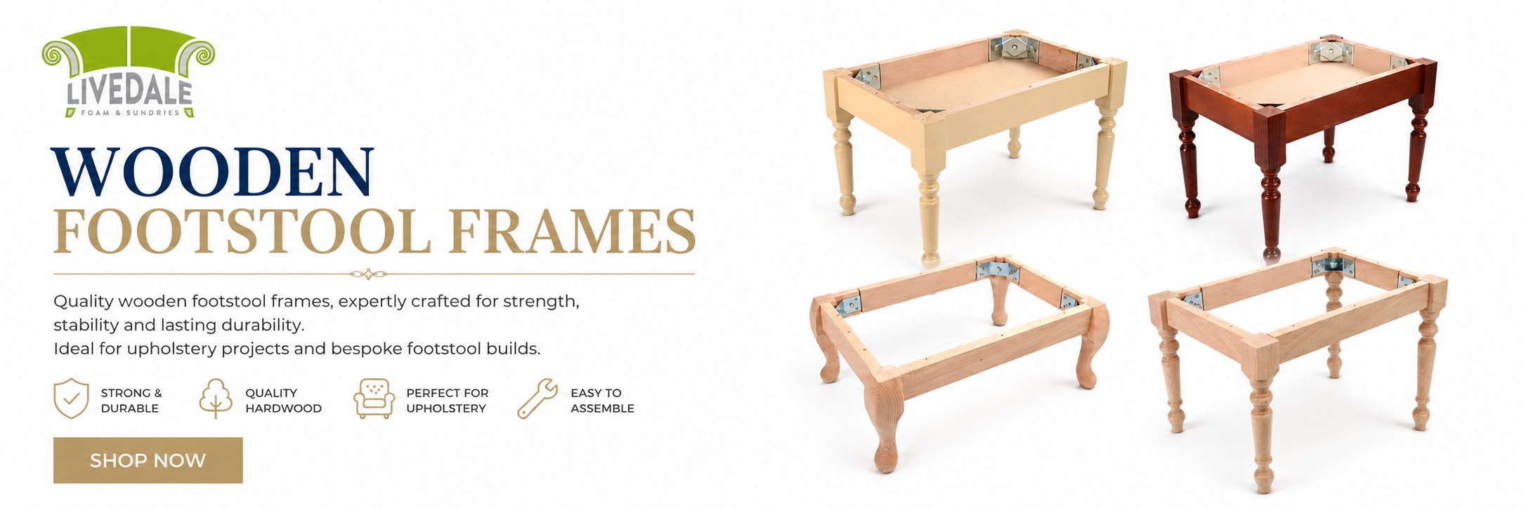 Livedale Wooden Footstool Frames banner showing wooden footstool frames for upholstery projects
