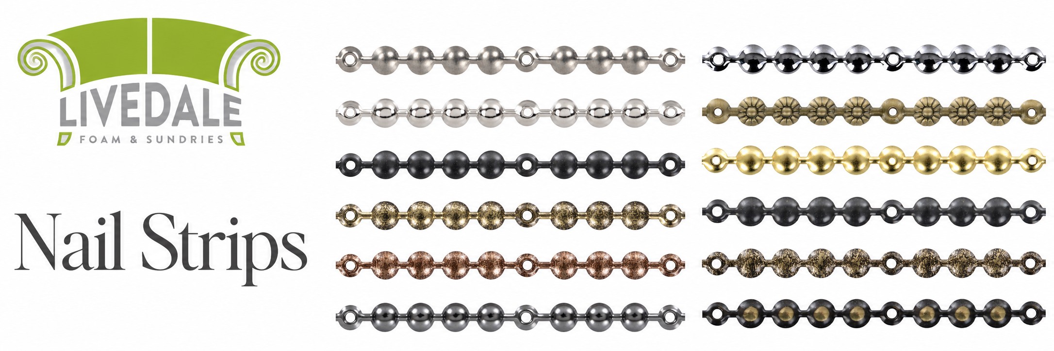 Livedale Nail Strips banner showing decorative upholstery nail strips in chrome, brass, antique, black and copper finishes